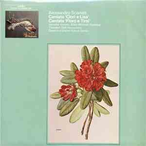 Alessandro Scarlatti - Jennifer Vyvyan & Elsie Morison, Thurston Dart, Desmond Dupré - Cantata 'Clori e Lisa' / Cantata 'Floro e Tirsi' mp3 album