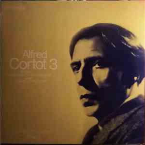 Alfred Cortot, Frédéric Chopin, Franz Liszt - Alfred Cortot 3 - Chopin - Liszt - Klaviersonaten mp3 album