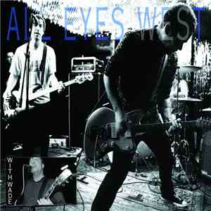 All Eyes West  - With Wade mp3 album