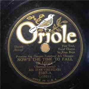 All Star Collegians - Now's The Time To Fall In Love / She's So Nice mp3 album