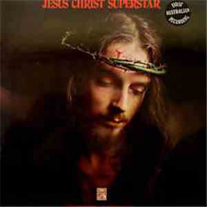 Andrew Lloyd Webber & Tim Rice - Jesus Christ Superstar mp3 album