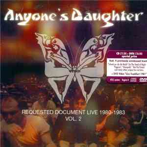 Anyone's Daughter - Requested Document Live 1980-1983 Vol.2 mp3 album