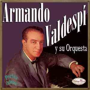 Armando Valdespí - Armando Valdespi Y Su Orquesta mp3 album