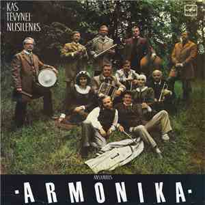 Armonika - Kas Tėvynei Nusilenks mp3 album