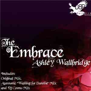 Ashley Wallbridge - The Embrace mp3 album