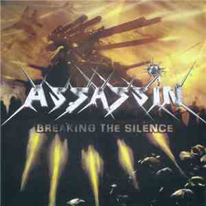 Assassin  - Breaking The Silence mp3 album