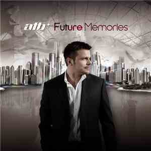 ATB - Future Memories mp3 album
