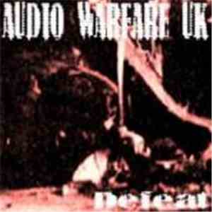 Audio War UK - Defeat mp3 album