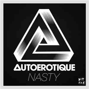 autoérotique - Nasty mp3 album