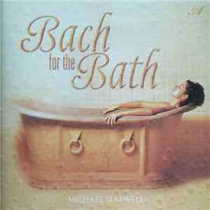 Bach - Bach For The Bath mp3 album