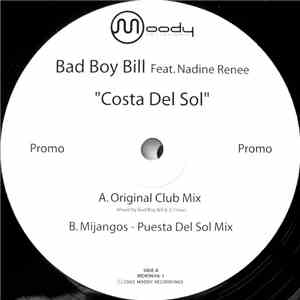 Bad Boy Bill Feat. Nadine Renee - Costa Del Sol mp3 album
