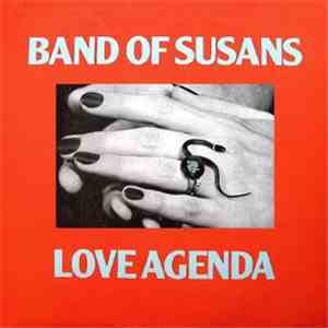 Band Of Susans - Love Agenda mp3 album