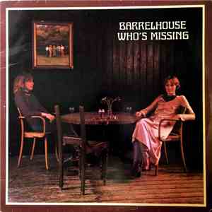 Barrelhouse - Who's Missing mp3 album