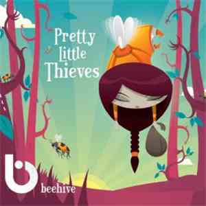 Beehive  - Pretty Little Thieves mp3 album