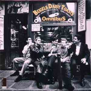 Beigels Daisy Toasts - Omnibus mp3 album