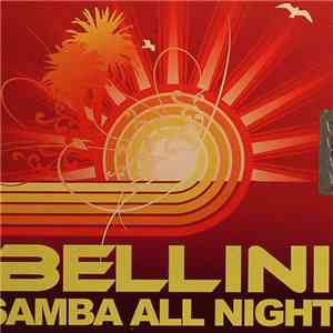 Bellini - Samba All Night mp3 album