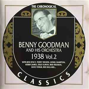 Benny Goodman And His Orchestra - 1938 Vol. 2 mp3 album