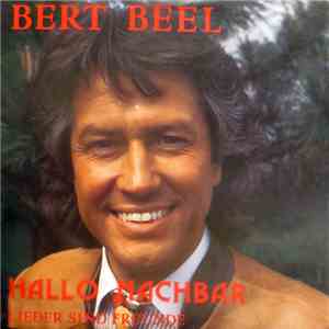 Bert Beel - Hallo Nachbar mp3 album