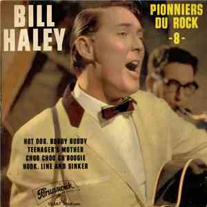 Bill Haley - Pionniers Du Rock 8 mp3 album