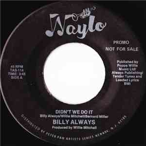 Billy Always - Didn't We Do It mp3 album