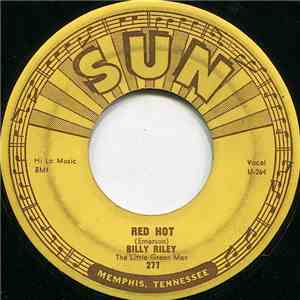 Billy Riley, The Little Green Men - Red Hot / Pearly Lee mp3 album