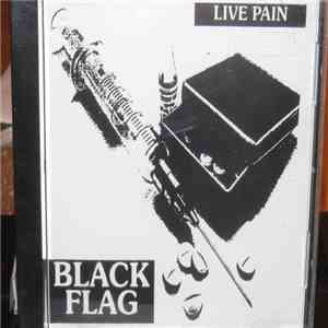 Black Flag - Live Pain mp3 album