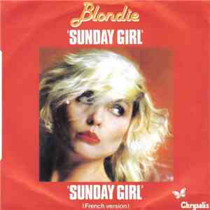 Blondie - Sunday Girl / Sunday Girl (French Version) mp3 album