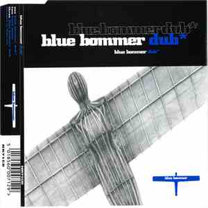 Blue Bommer - Blue Bommer Dub mp3 album