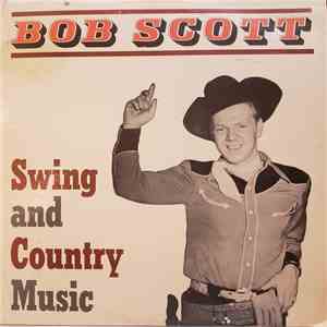 Bob Scott  - Swing And Country Western mp3 album