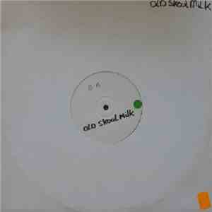 Bobby Blanco - Old Skool Milk EP mp3 album