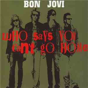Bon Jovi - Who Says You Can't Go Home mp3 album