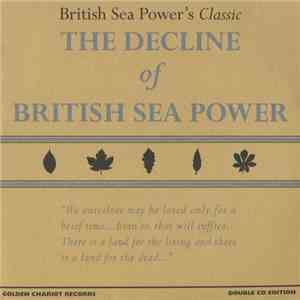 British Sea Power - The Decline Of British Sea Power mp3 album
