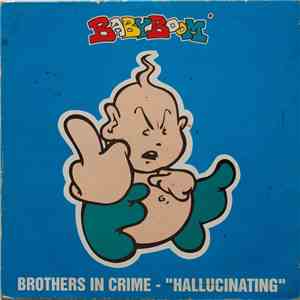 Brothers In Crime - Hallucinating mp3 album