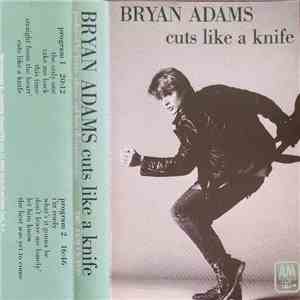 Bryan Adams - Cuts Like A Knife mp3 album