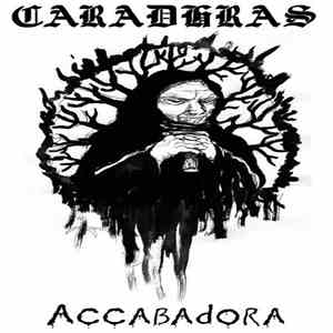 Caradhras - Accabadora mp3 album
