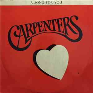 Carpenters - A Song For You mp3 album