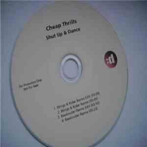 Cheap Thrills  - Shut Up & Dance mp3 album