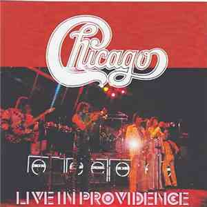 Chicago  - Live In Providence mp3 album