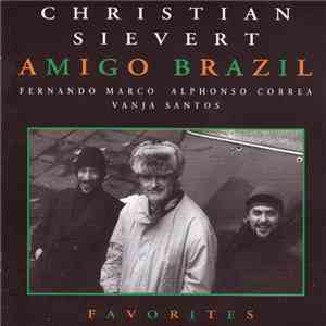 Christian Sievert - Amigo Brazil mp3 album
