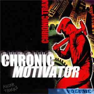 Chronic Trax - Chronic Motivator Vol 1 mp3 album