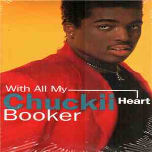 Chuckii Booker - With All My Heart mp3 album
