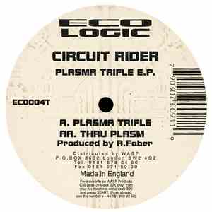 Circuit Rider - Plasma Trifle E.P. mp3 album