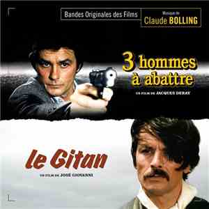 Claude Bolling - 3 Hommes À Abattre / Le Gitan (Bandes Originales Des Films) mp3 album