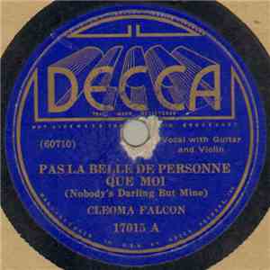 Cleoma Falcon - Pas La Belle De Personne Que Moi / Jeuste Parcque mp3 album