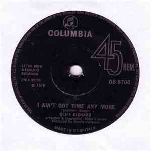 Cliff Richard - I Ain't Got Time Anymore mp3 album