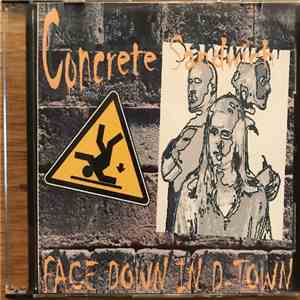 Concrete Sandwich - Face Down In D-Town mp3 album