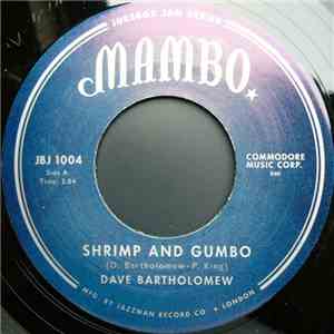 Dave Bartholomew - Shrimp And Gumbo / Ah Cubanas mp3 album