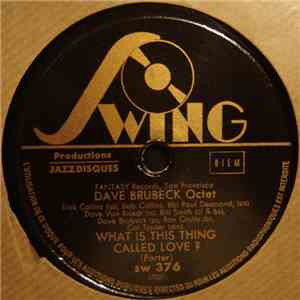Dave Brubeck Octet - What Is This Thing Called Love? / September In The Rain mp3 album