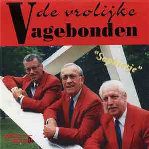De Vrolijke Vagebonden - Sophietje mp3 album