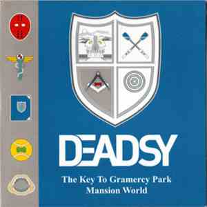 Deadsy - The Key To Gramercy Park / Mansion World mp3 album